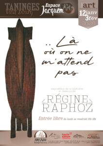 Régine Raphoz. Là où on ne m&rsquo;attend pas.